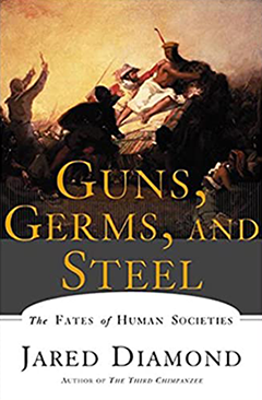 Guns, Germs, and Steel